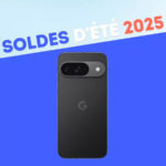 Le Google Pixel 9 (256 Go) n’échappe pas aux soldes d’été : son prix baisse de 300 € sur Amazon