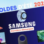 Samsung : les 18 deals à ne pas rater à la dernière démarque des soldes